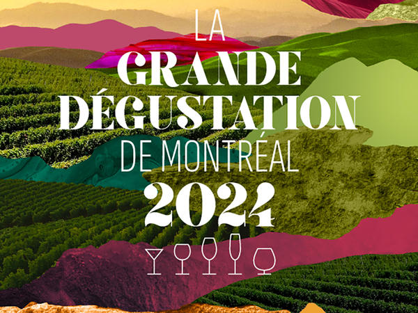 LA GRANDE DEGUSTATION DE MONTREAL - SAQ - La Qv